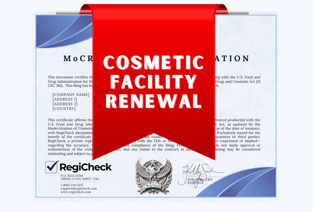 FDA Renewal of Cosmetic Product Facility  Registration